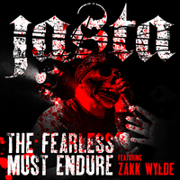 The Fearless Must Endure Featuring Zakk Wylde - Jasta, Zakk Wylde