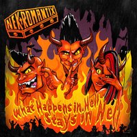 What Happens in Hell, Stays in Hell! - Nekromantix