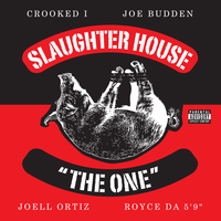 The One - Slaughterhouse, Royce 5'9, Joe Budden