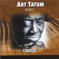 I?ve Got The World On A String - Art Tatum