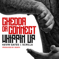 Whippin Up - Chedda Da Connect, Kevin Gates, Scrilla