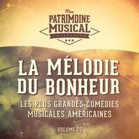 My Favorite Things (Extrait De La Comédie Musicale « La Mélodie Du Bonheur ») - Mary Martin, Patricia Neway