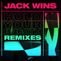 Hold Your Breath - Jack Wins, David Puentez