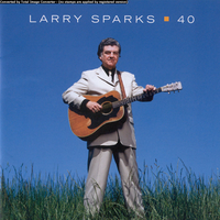 Where The Sweet Water Flows - Larry Sparks, The Isaacs