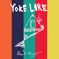Dead Ringer - Yoke Lore