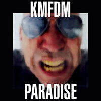 PARADISE - KMFDM