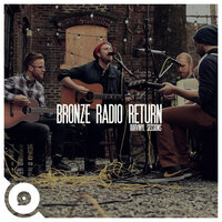 Further On (OurVinyl Sessions) - Bronze Radio Return, OurVinyl