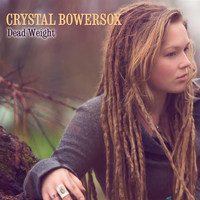 Dead Weight - Crystal Bowersox