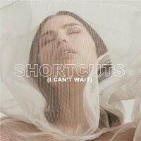 Shortcuts (I Can't Wait) - Molly Hammar