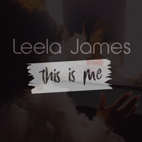 This Is Me - Leela James