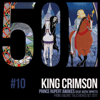 Prince Rupert Awakes - King Crimson, Keith Tippett