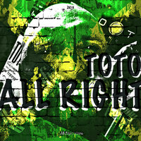 All Right - TOTO