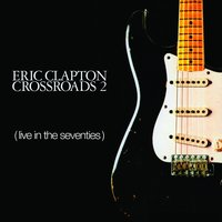 Cryin' - Eric Clapton