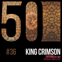 Catfood - King Crimson