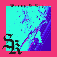 Wrong n' Right - Sam Kramer