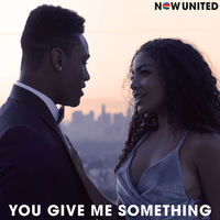 You Give Me Something - Now United