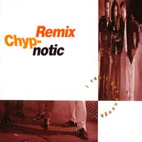 I can`t get enough - CHYP-NOTIC