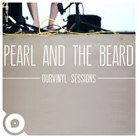 James - Pearl and the Beard, OurVinyl