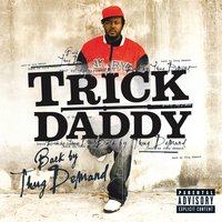 So High - Trick Daddy, 8Ball, Trey Songz