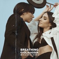 Breathing - Giolì & Assia