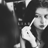 Liar - Trinidad Cardona, Mere