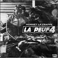 La Peuf 4 - Hornet La Frappe