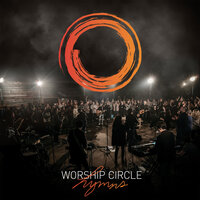 My Jesus I Love Thee (With Every Breath) - Worship Circle, Meredith Andrews