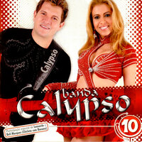 Amor Bandoleiro - Banda Calypso