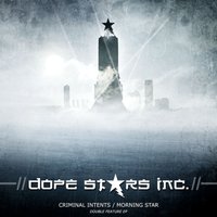 Nothing Is Left - Dope Stars Inc.