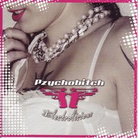 Electrolicious - Pzychobitch