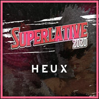 Superlative 2020 - Heux