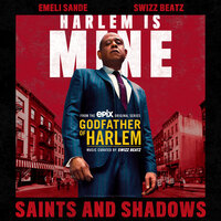 Saints and Shadows - Emeli Sandé, Swizz Beatz