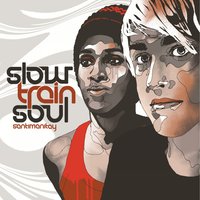 Sexing the Cherry - Slow Train Soul