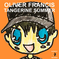 Tangerine Summer - Oliver Francis