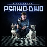 #hangster - Psaiko.Dino, Eko Fresh, DCVDNS