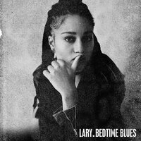 Bedtime Blues - Lary