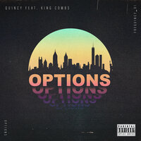 Options - Quincy, King Combs