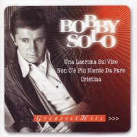 Non Posso Perderti (Re-Recording) - Bobby Solo