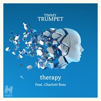 Therapy - Charlott Boss, Timmy Trumpet