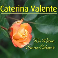 Bonjour Kathrin - Caterina Valente