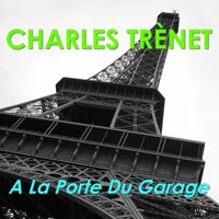 Que Reste T´ll De Nos Amours (Chanson Frankreich France) - Charles Trenet