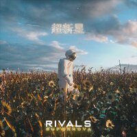 Supernova - Rivals