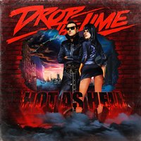 Hot As Hell - Drop The Lime, Para One