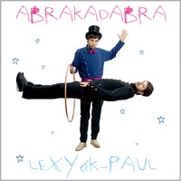 Abrakadabra - Lexy & K-Paul