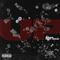 UP - Baka Not Nice
