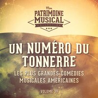 Just in Time (Extrait De La Comédie Musicale « Un Numéro Du Tonnerre ») - Dean Martin, Judy Holliday