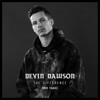 The Difference - Devin Dawson
