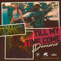 Till My Time Come - Demarco