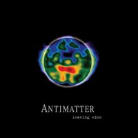 Leaving Eden - Antimatter