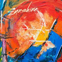 Sunshine - TeeMur